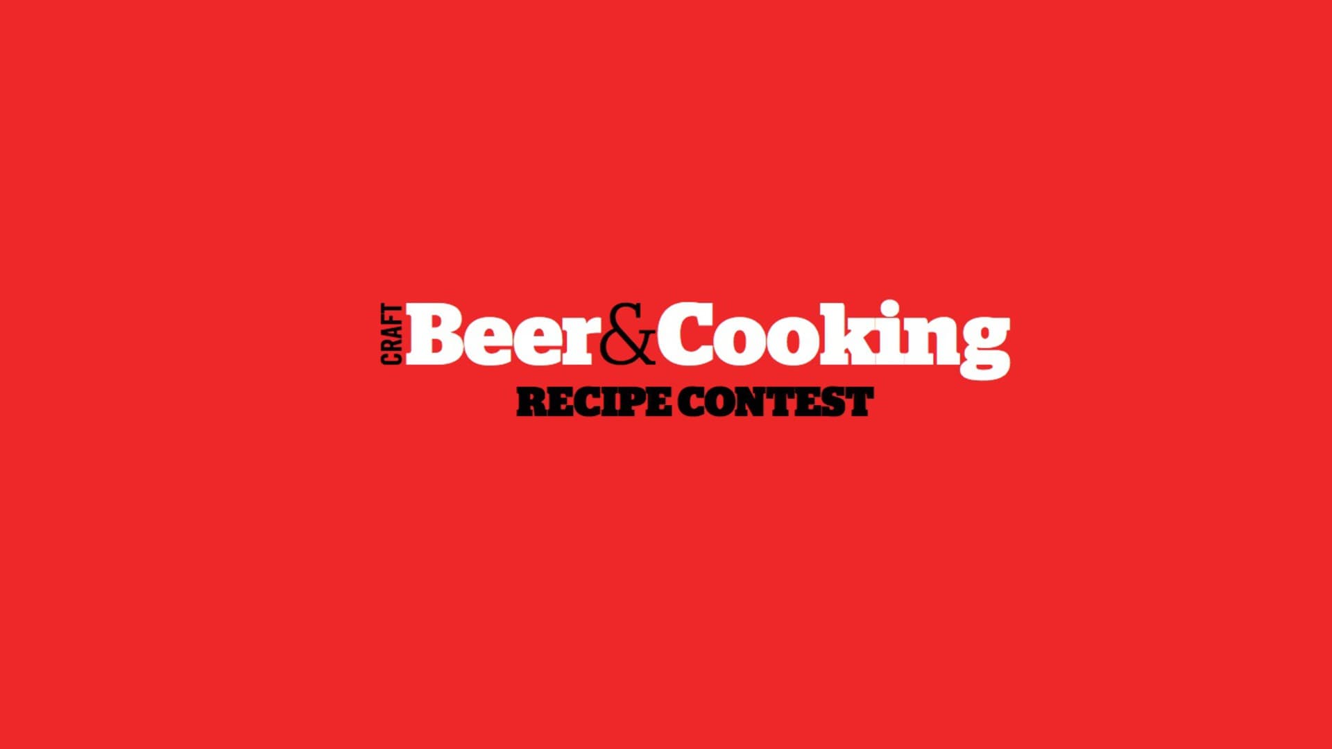 Rules for Craft Beer & Cooking Recipe Contest