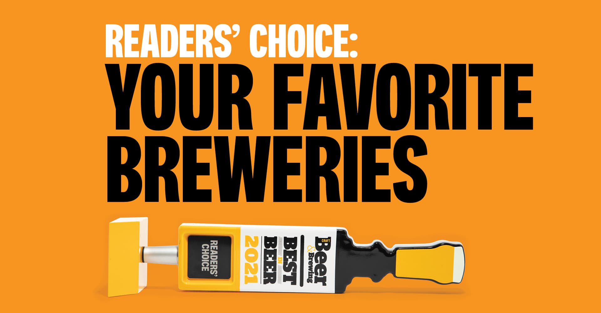 Best in Beer 2021 Readers’ Choice: Your Favorite Breweries By Size
