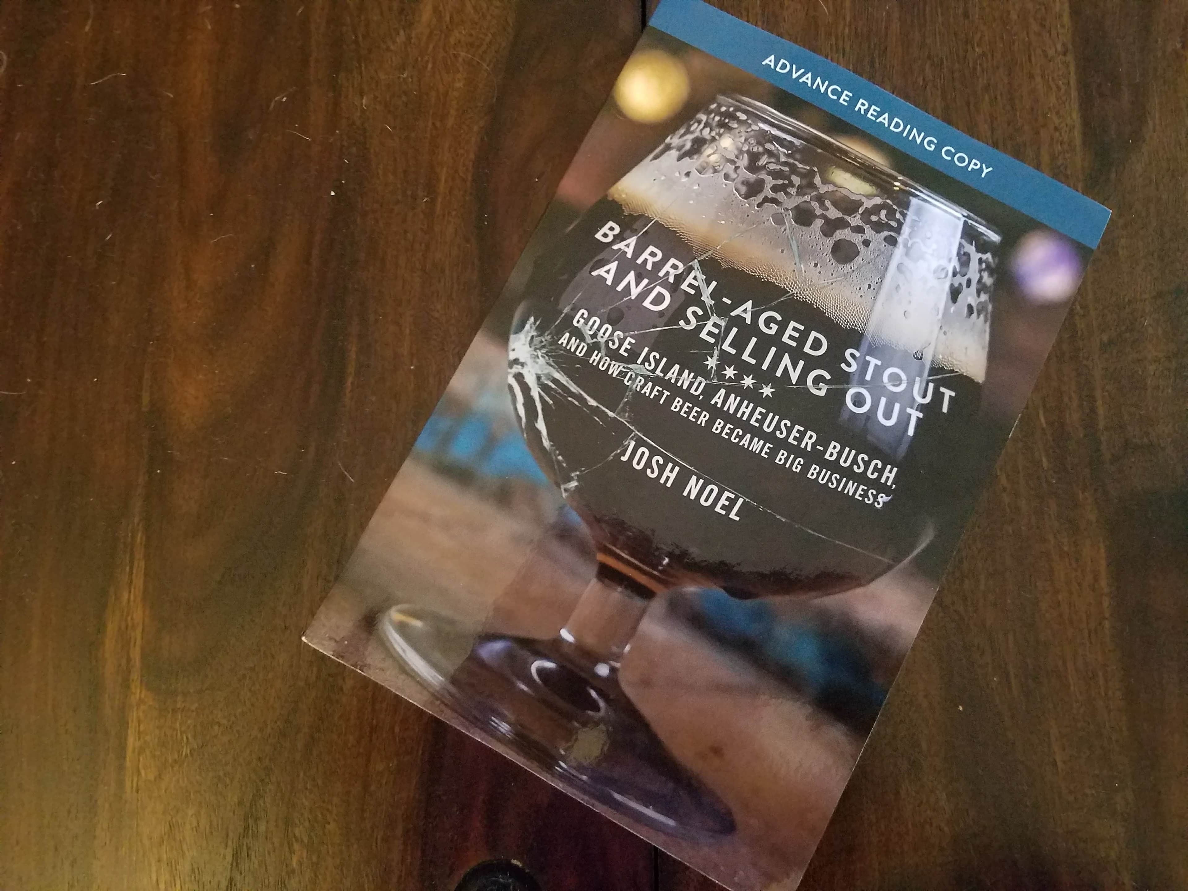 Book Review: Barrel-Aged Stout and Selling Out by Josh Noel