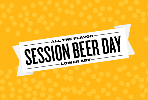 Celebrate Session Beer Day With These Full Flavor, Low ABV Beers!