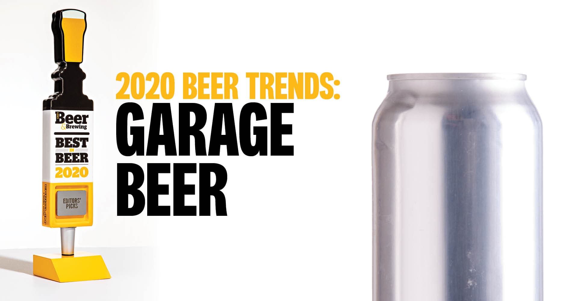 We Are All Garage Beer Drinkers Now