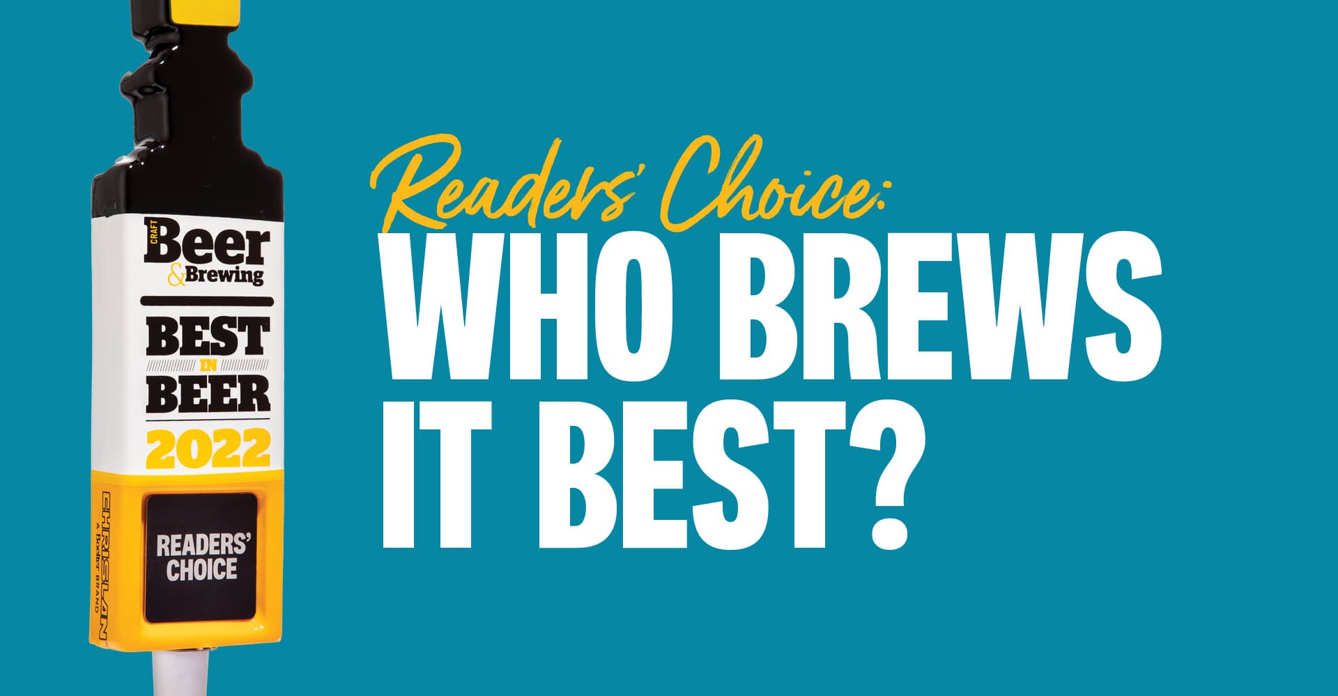 Best in Beer 2022, Readers’ Choice: Who Brews It Best?