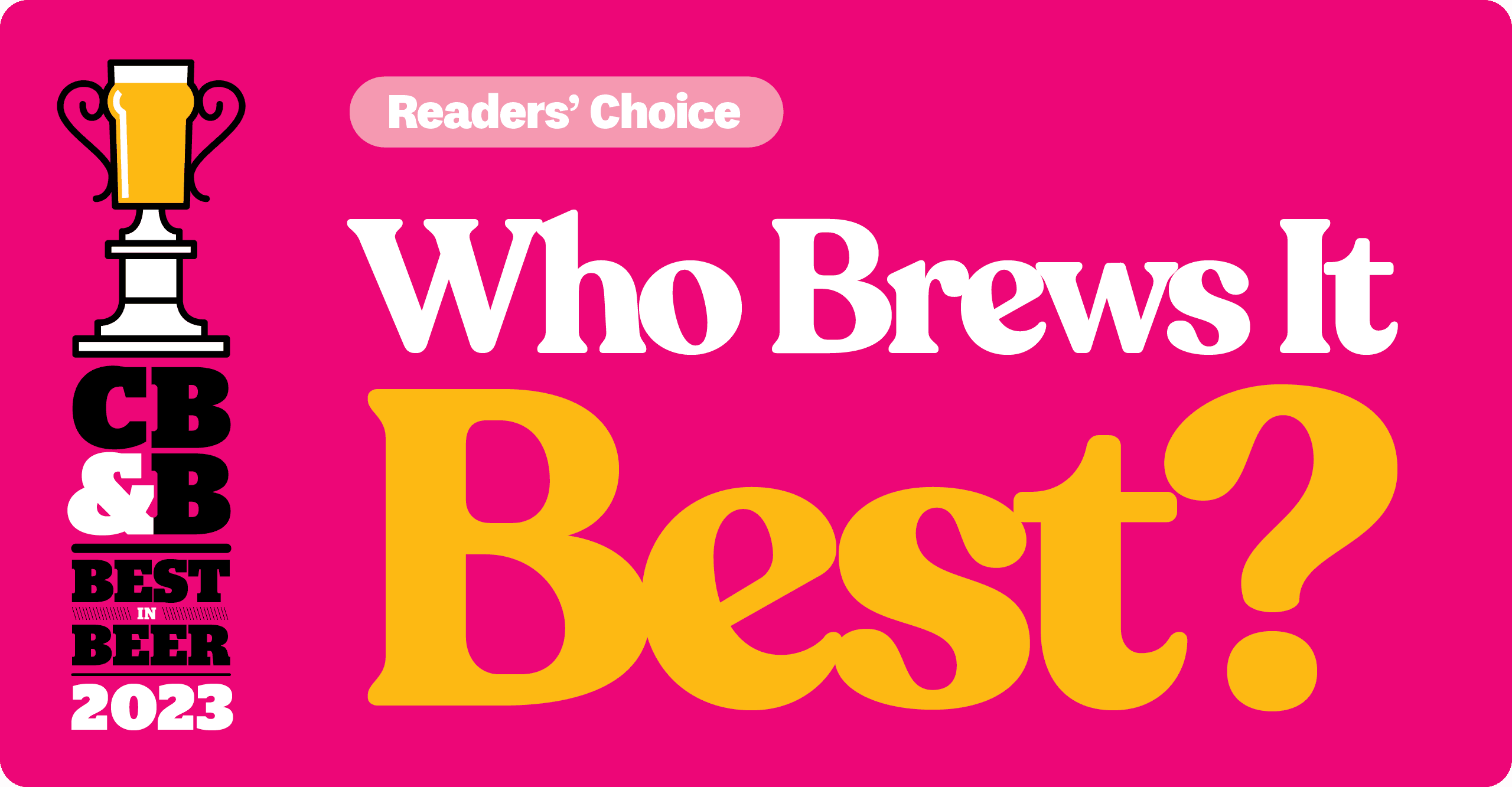 Best in Beer 2023 Readers’ Choice: Who Brews It Best?