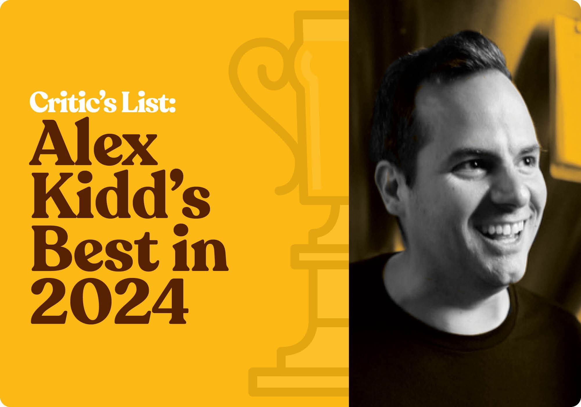 Critic’s List: Alex Kidd’s Best in 2024