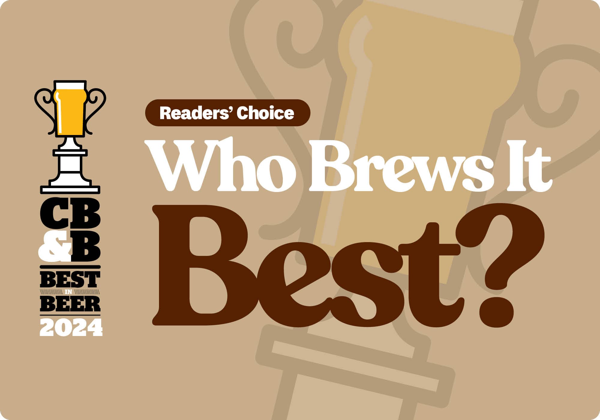 Best in Beer 2024 Readers’ Choice: Who Brews It Best?