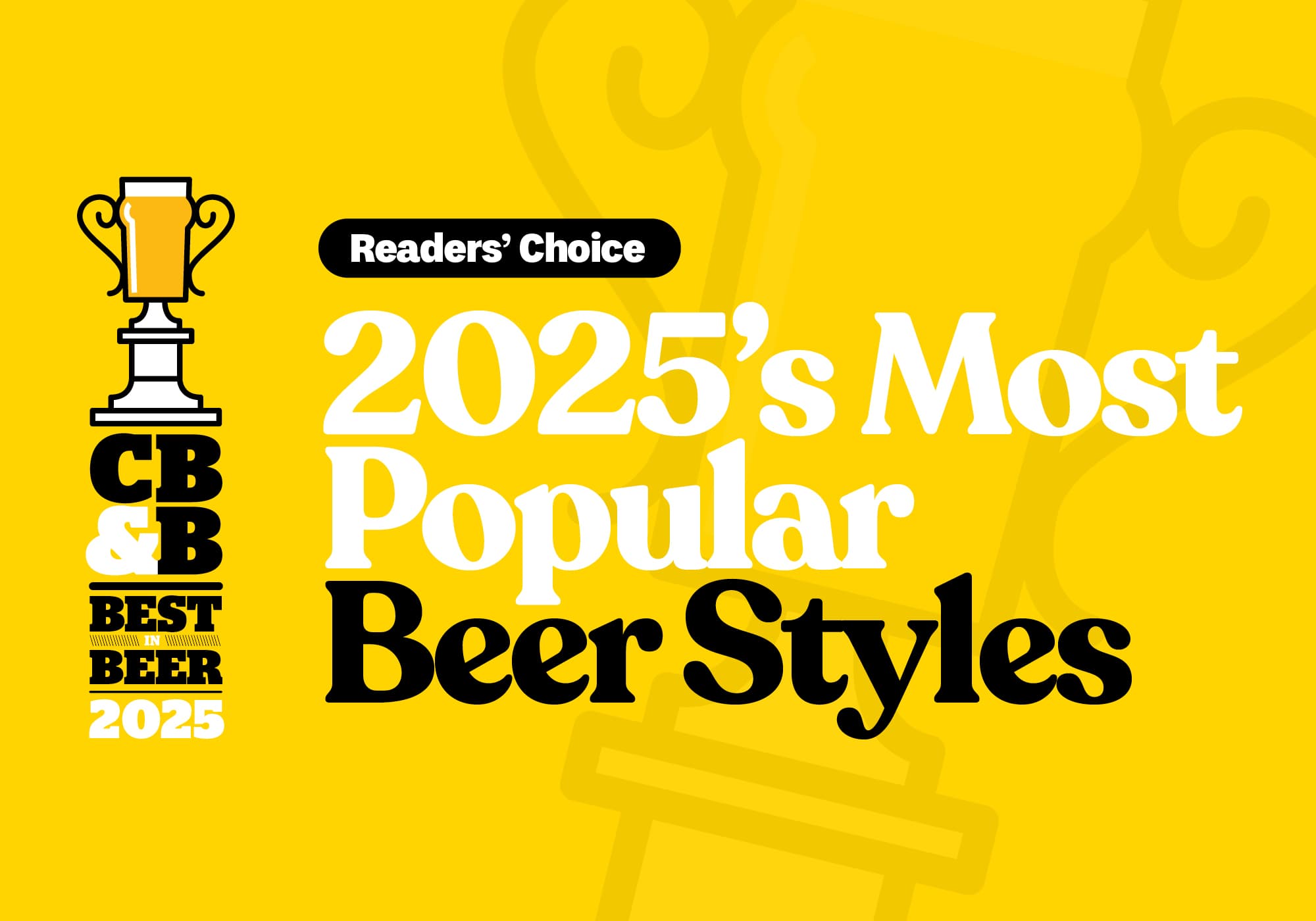 Best in Beer Readers’ Choice: Your Favorite Beer Styles in 2025