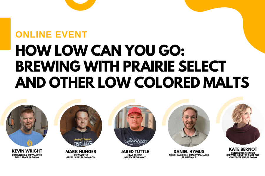 How Low Can You Go - Brewing With Prairie Select and Other Low Colored Malts